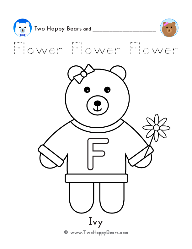 Color the letter F sweater with Ivy, of the Two Happy Bears, holding a flower. Also trace the word Flower.