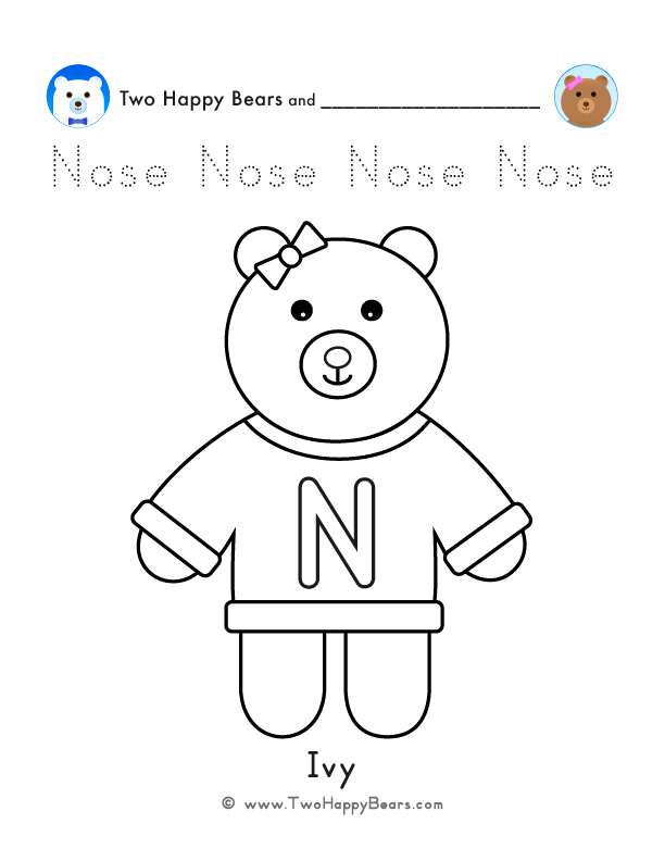 Color the letter N sweater with Ivy of the Two Happy Bears. Also, trace the word Nose. Free printable PDF.