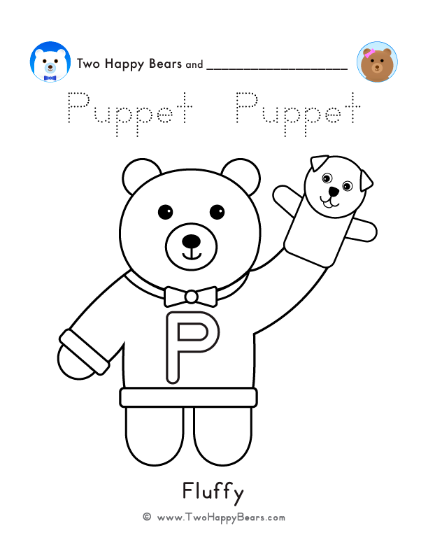 Color the letter P sweater with Fluffy of the Two Happy Bears. Also, trace the word Puppet. Free printable PDF.