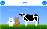 Cow starts with the letter C.