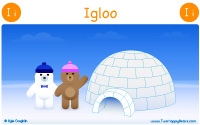 Igloo starts with the letter I.