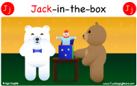 Jack-in-the-box starts with the letter J.